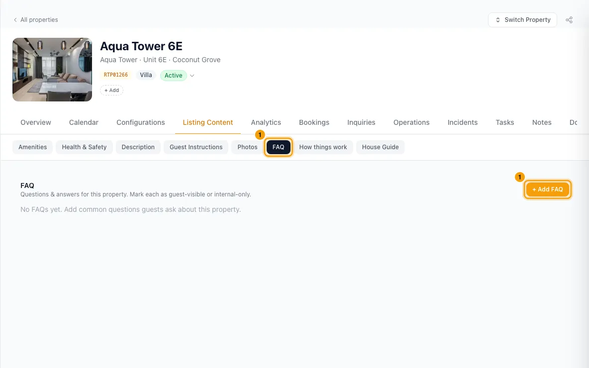 Add guest instructions, FAQs and a house guide: step 1 in Rentibly, with FAQ, + Add FAQ marked.
