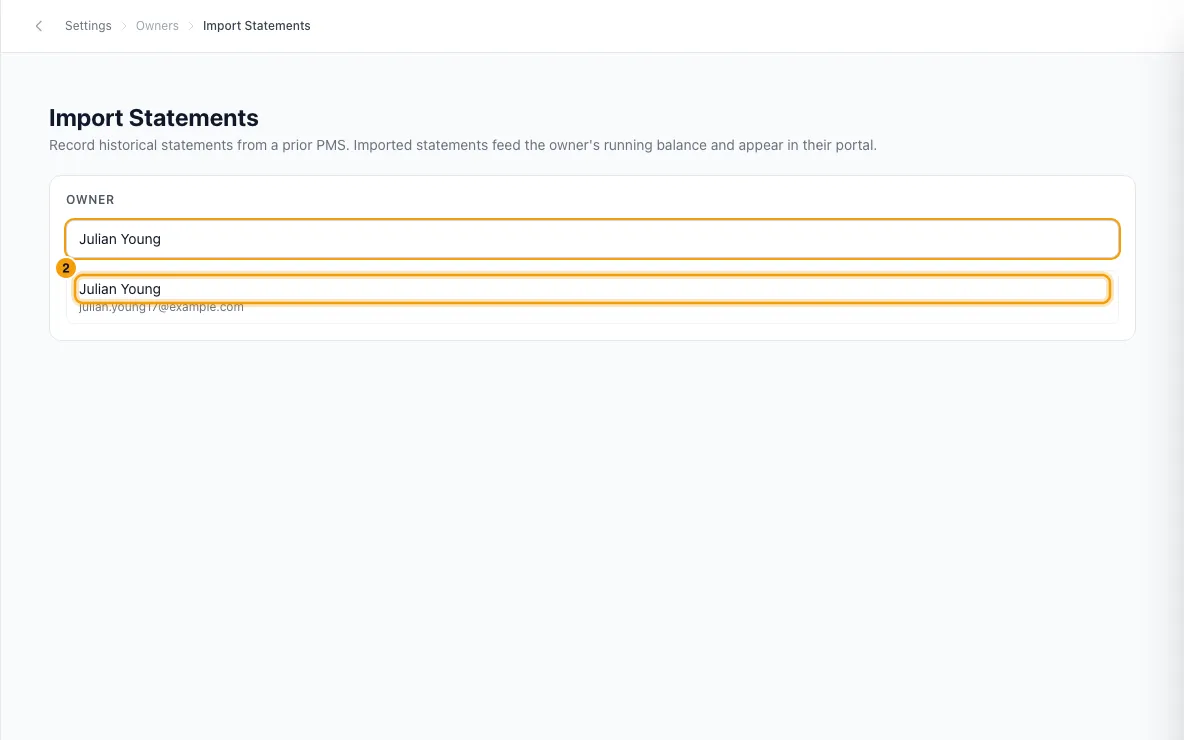 Import past owner statements from your previous system: step 2 in Rentibly, with the owner marked.