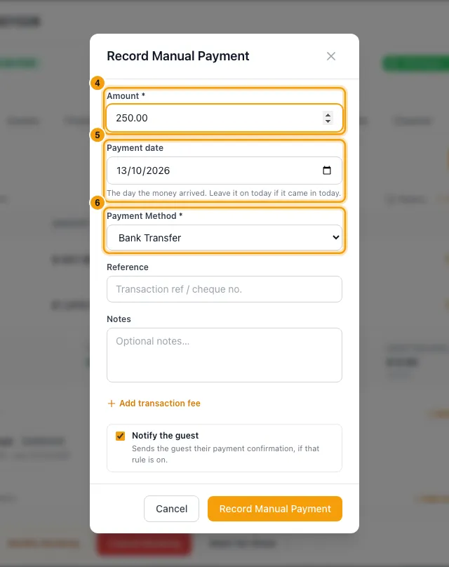 Record a guest payment received offline: steps 4, 5 and 6 in Rentibly, with Amount, Payment date, Payment Method marked.
