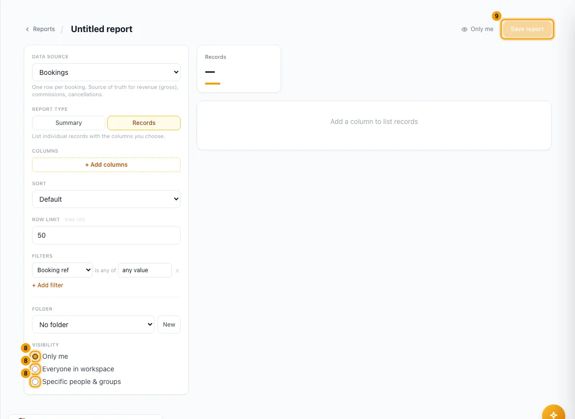 Run, filter and save reports: steps 8 and 9 in Rentibly, with Only me, Everyone in workspace, Specific people & groups marked.