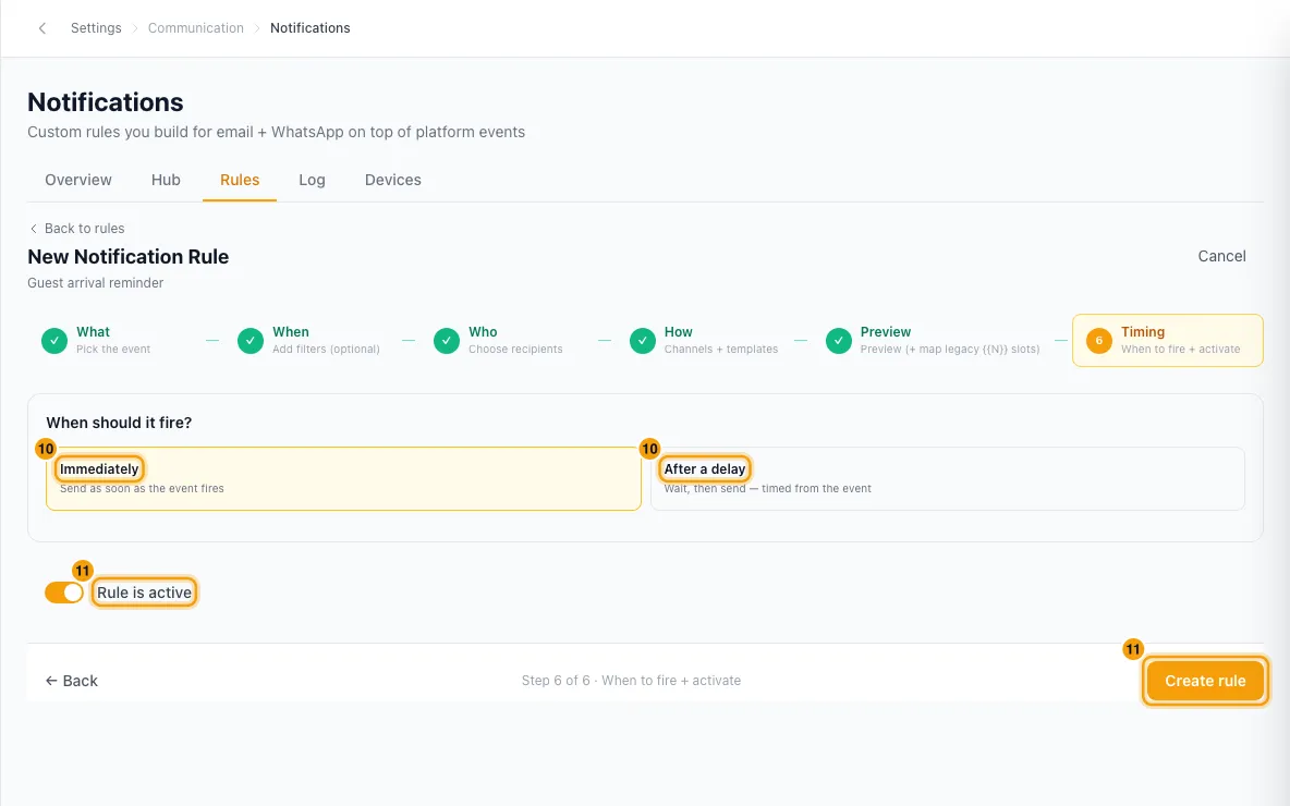 Set up a notification rule (e.g. email the guest before check-in): steps 10 and 11 in Rentibly, with Immediately, After a delay, Rule is active marked.